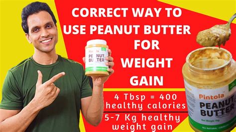 peanut butter and weight gain|How Peanut Butter Can Be Good for Both Weight .